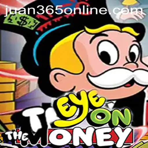 Dive into the Thrilling World of EyeOnTheMoney with JUAN365