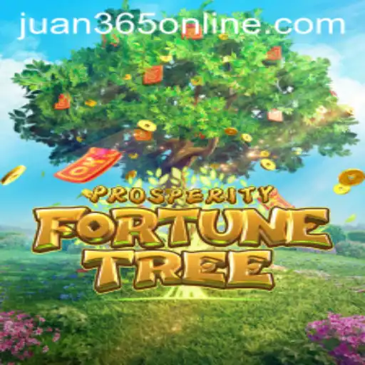 Exploring the Exciting World of ProsperityFortuneTree and JUAN365